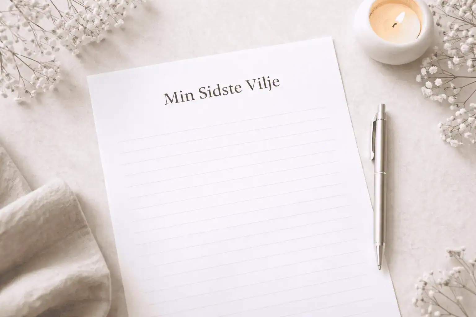 Dokument om min sidste vilje i rolige og trygge omgivelser